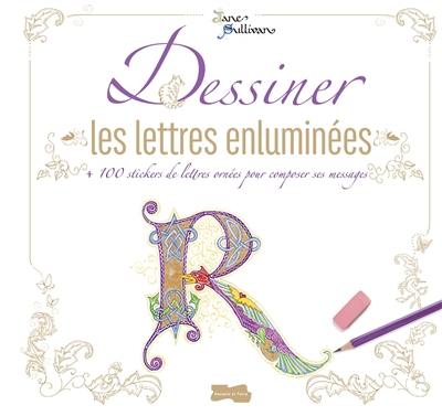 Dessiner les lettres enluminées