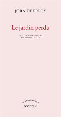 Le jardin perdu