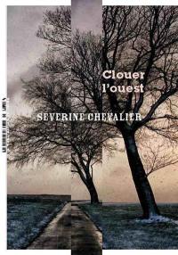 Clouer l'ouest