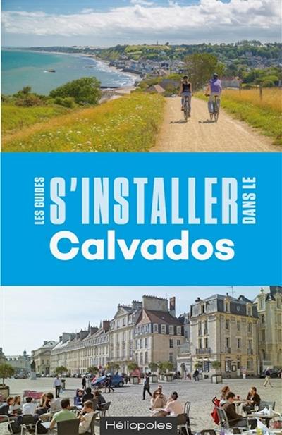 S'installer dans le Calvados