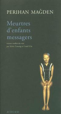 Meurtres d'enfants messagers