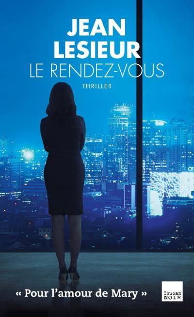 Le rendez-vous : thriller