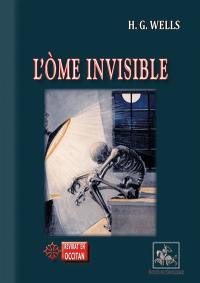 L'Ome invisible : (livre en occitan)