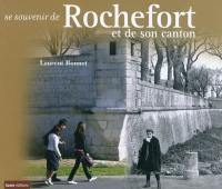 Se souvenir de Rochefort et de son canton