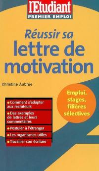 Réussir sa lettre de motivation