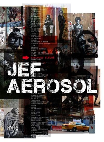 Jef Aérosol, parcours fléché