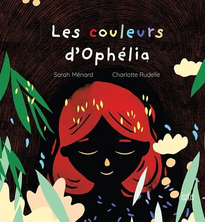 Les Couleurs d'Ophélia