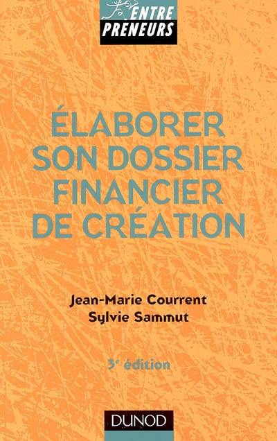 Elaborer son dossier financier de création