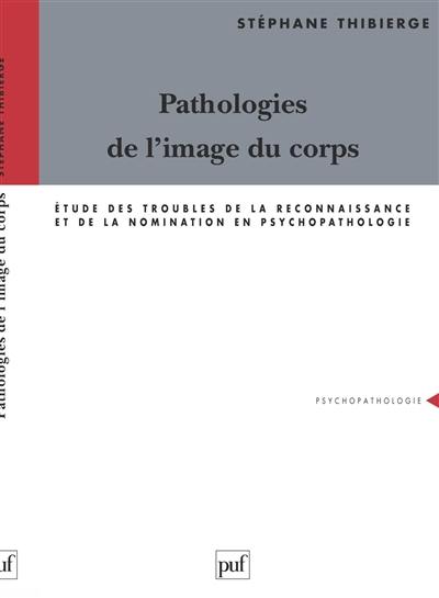 Pathologies de l'image du corps