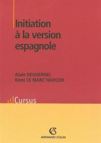 Initiation à la version espagnole