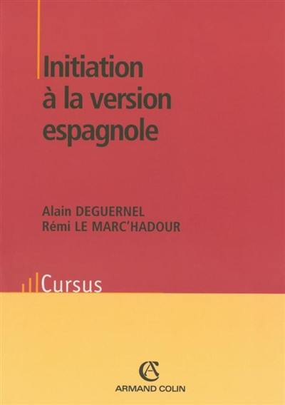 Initiation à la version espagnole