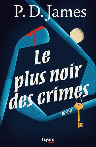 Le plus noir des crimes. Un petit boulot à côté : une nouvelle et un essai inédits