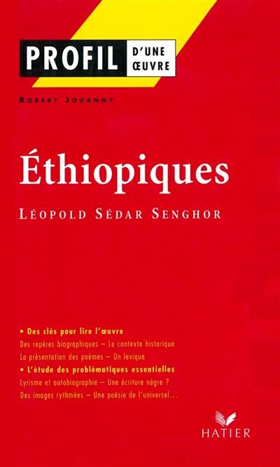 Ethiopiques (1956), Léopold Sédar Senghor