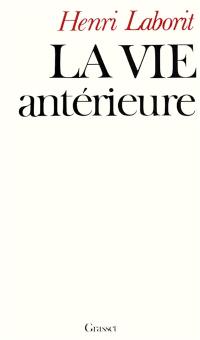 La Vie antérieure