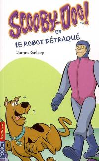 Scooby-Doo !. Scooby-Doo et le robot détraqué