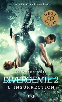 Divergente. Vol. 2. L'insurrection