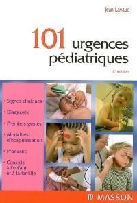 101 urgences pédiatriques