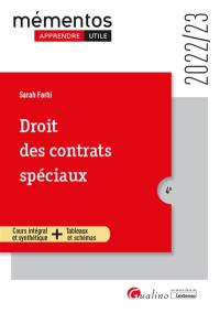 Droit des contrats spéciaux : 2022-2023 : cours intégral et synthétique + tableaux et schémas