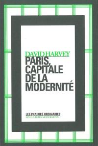 Paris, capitale de la modernité