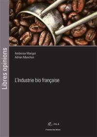 L'industrie bio française