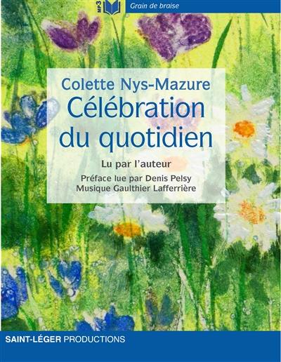 Célébration du quotidien