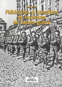 Plébiscites et transferts de territoires de l'après-guerre