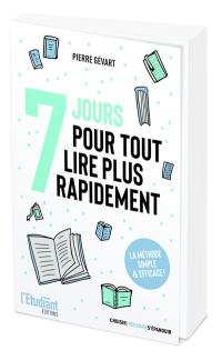 7 jours pour tout lire plus rapidement : la méthode simple & efficace !