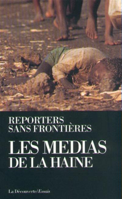 Les medias de la haine