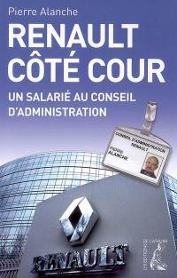 Renault côté cour : un salarié au conseil d'administration