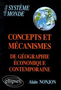 Concepts et mécanismes de géographie économique contemporaine