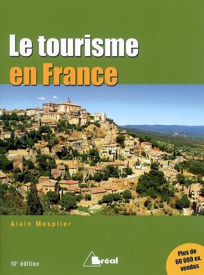 Le tourisme en France