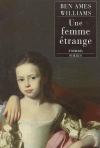 Une femme étrange