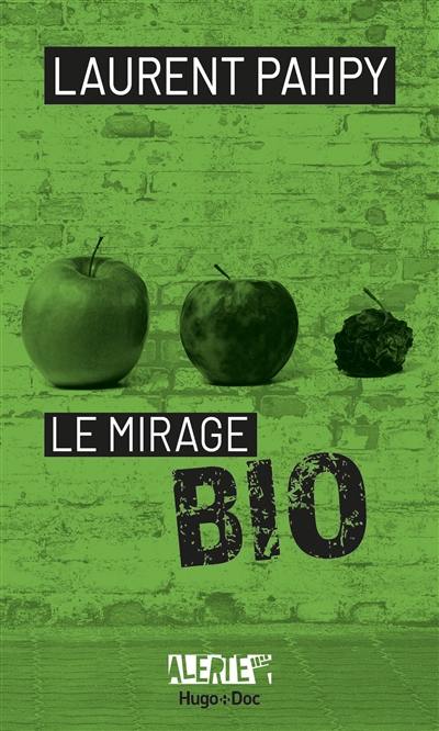 Le mirage bio