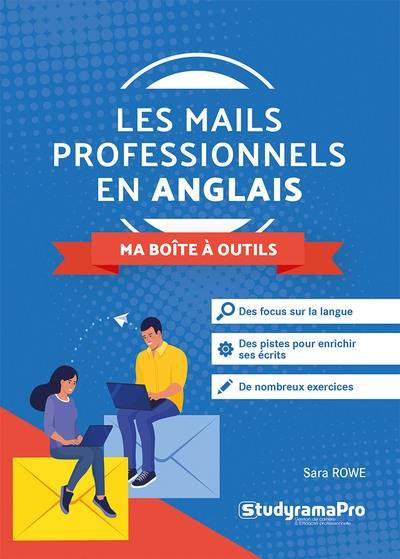 Les mails professionnels en anglais : ma boîte à outils