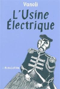 L'usine électrique