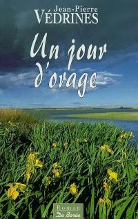 Un jour d'orage