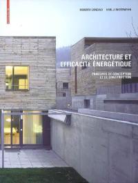 Architecture et efficacité énergétique : principes de conception et de construction