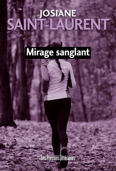 Mirage sanglant