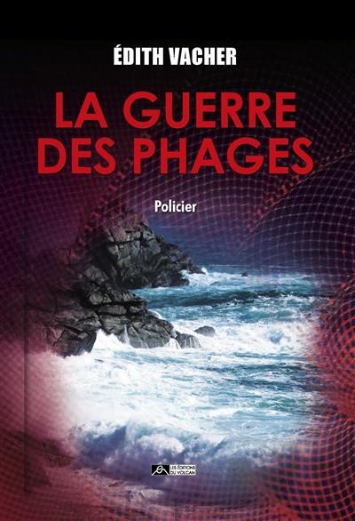 La guerre des phages : policier