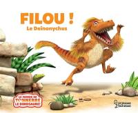 Filou ! : le deinonychus