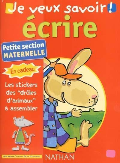 Ecrire : petite section