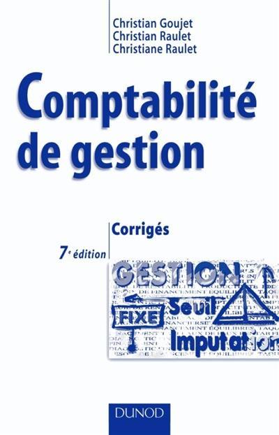 Comptabilité de gestion : corrigés