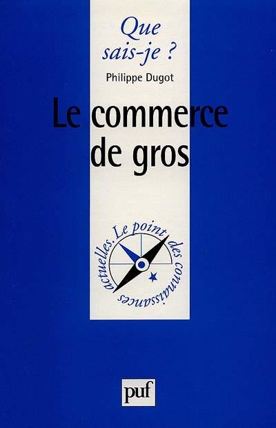 Le commerce de gros