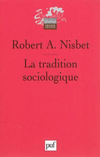 La tradition sociologique