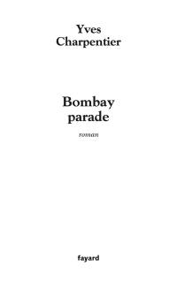 Bombay parade