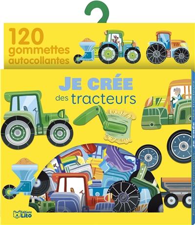 Je crée des tracteurs : 120 gommettes autocollantes