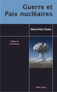 Guerre et paix nucléaires