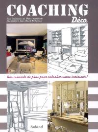 Coaching déco : des conseils de pros pour relooker votre intérieur !