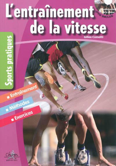 L'entraînement de la vitesse