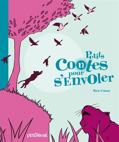 Petits contes pour s'envoler